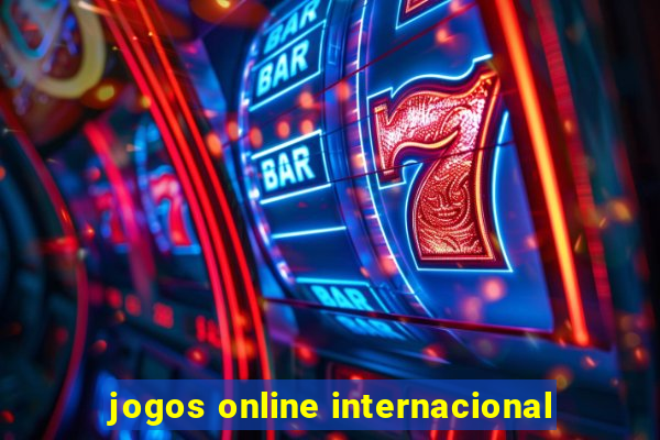 jogos online internacional