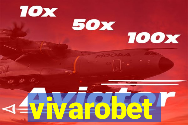 vivarobet