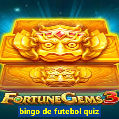 bingo de futebol quiz