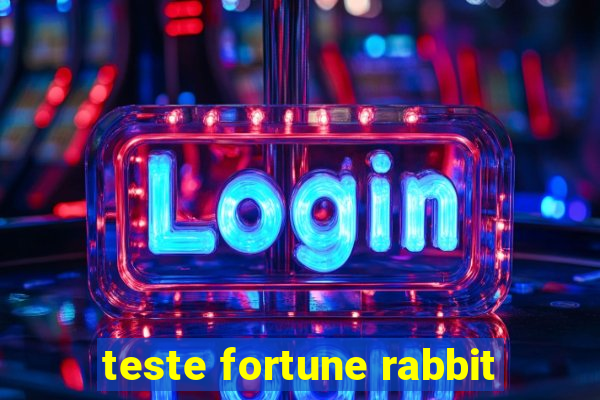 teste fortune rabbit