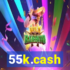 55k.cash