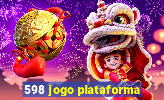 598 jogo plataforma