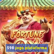 598 jogo plataforma