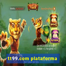 tt99.com plataforma