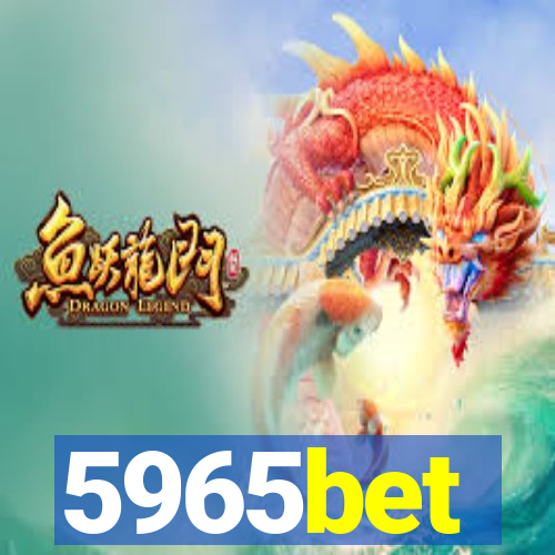 5965bet