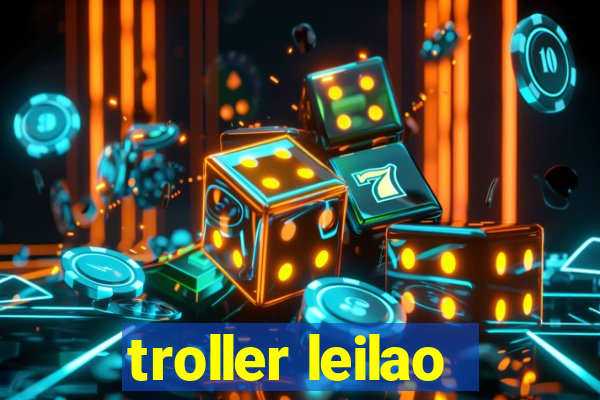 troller leilao