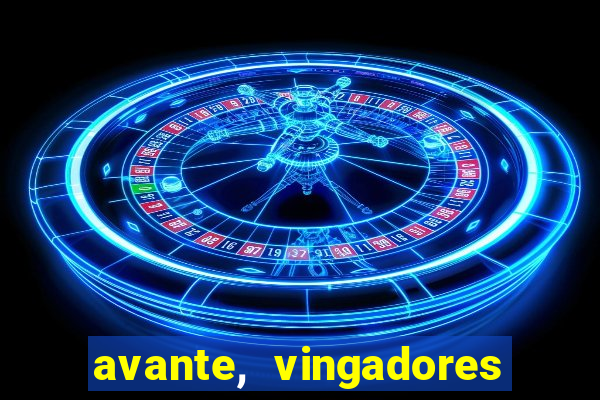 avante, vingadores hq online