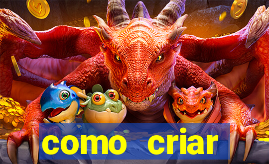 como criar plataforma de jogos de aposta