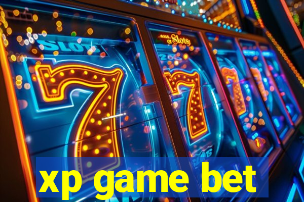 xp game bet