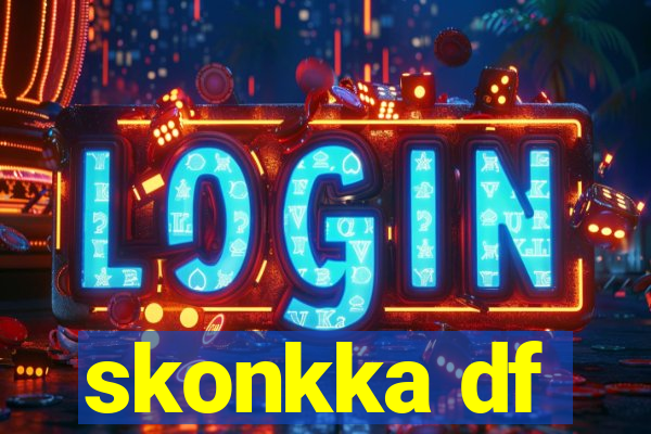 skonkka df