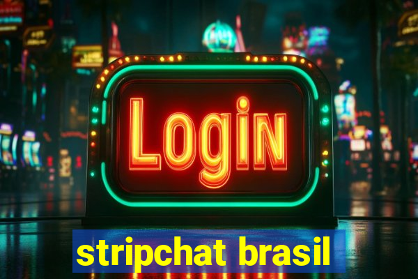 stripchat brasil