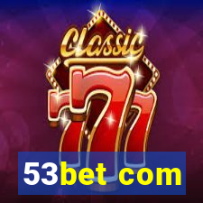 53bet com