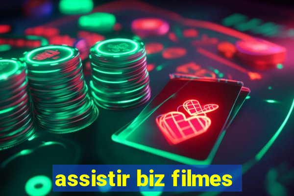 assistir biz filmes