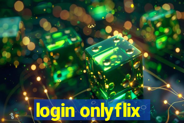 login onlyflix