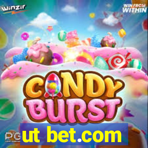 ut bet.com