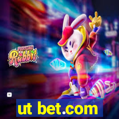 ut bet.com