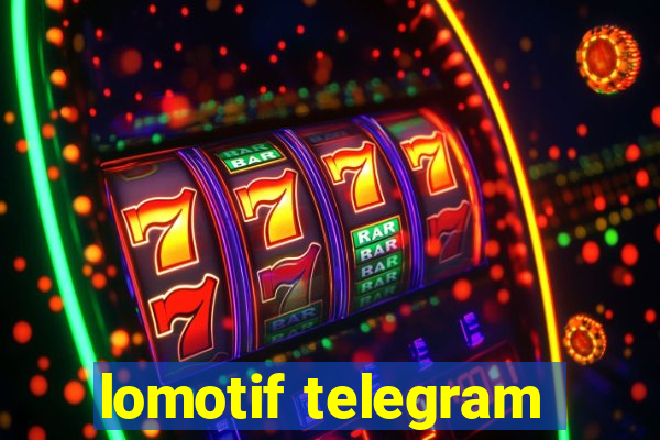 lomotif telegram