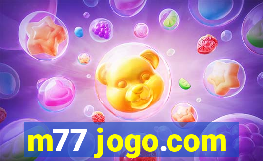 m77 jogo.com