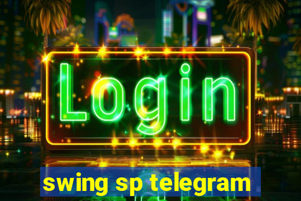 swing sp telegram