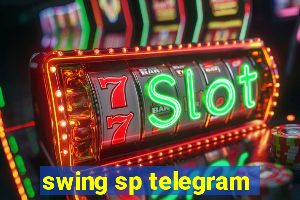 swing sp telegram