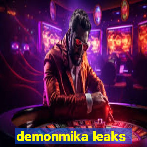 demonmika leaks