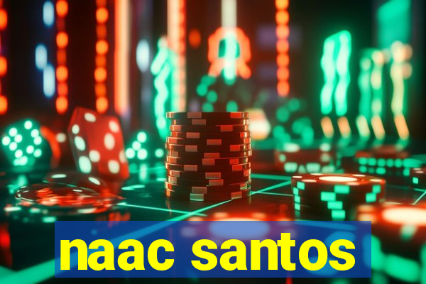 naac santos