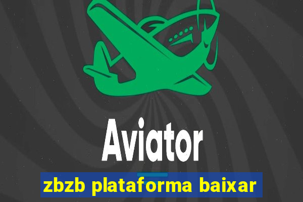 zbzb plataforma baixar