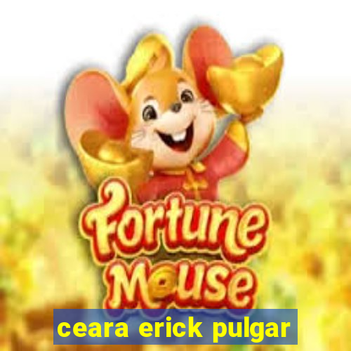 ceara erick pulgar