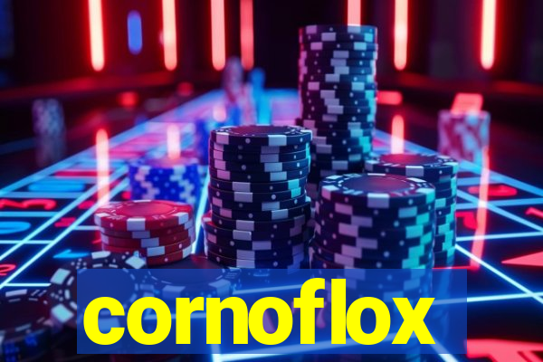 cornoflox