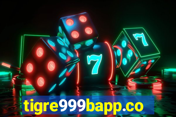 tigre999bapp.com