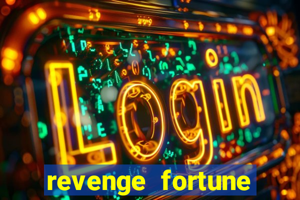 revenge fortune tiger 2