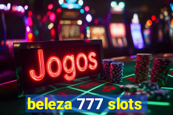 beleza 777 slots