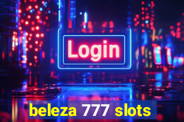 beleza 777 slots