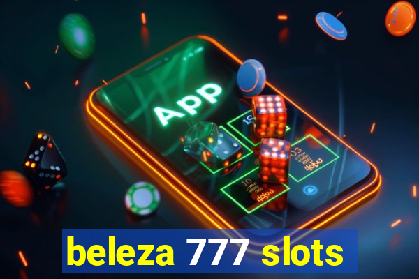 beleza 777 slots