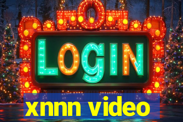 xnnn video