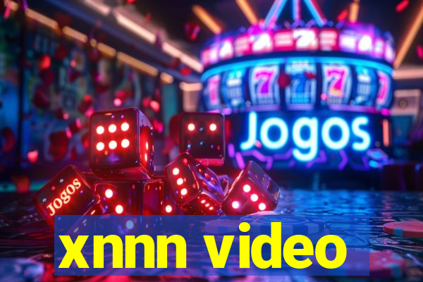 xnnn video