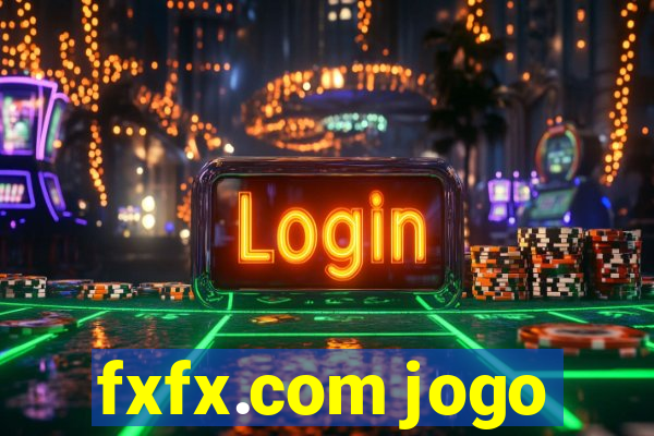 fxfx.com jogo