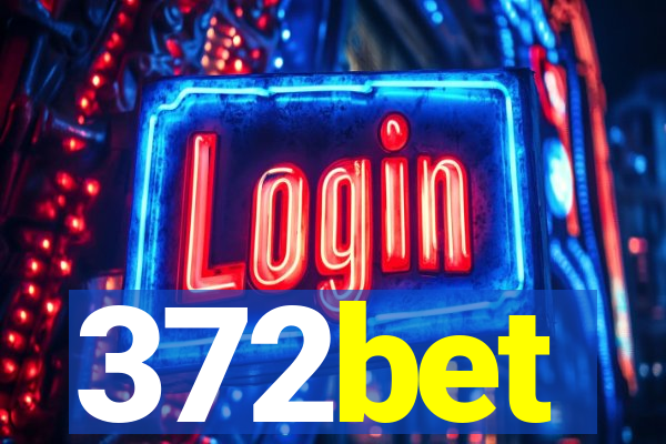 372bet