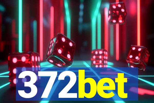 372bet