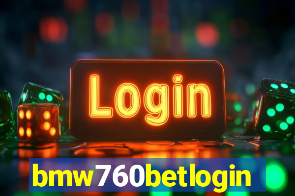 bmw760betlogin