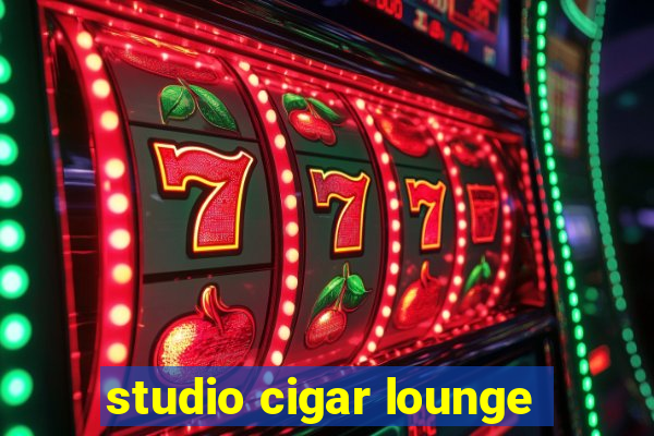 studio cigar lounge