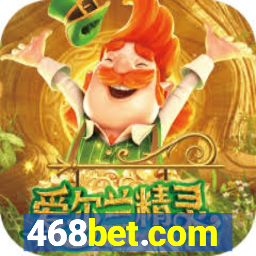 468bet.com