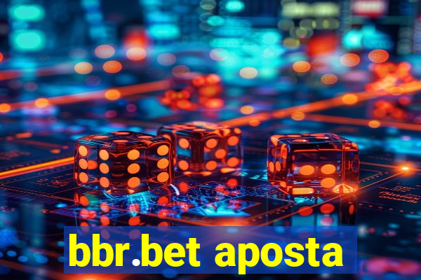 bbr.bet aposta