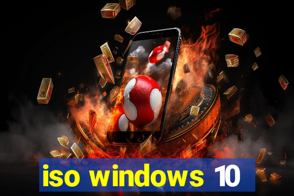 iso windows 10