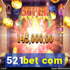 521bet com