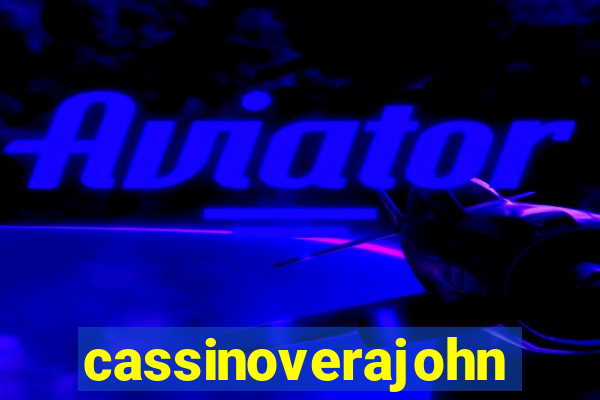 cassinoverajohn