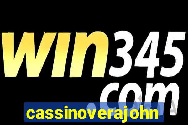 cassinoverajohn