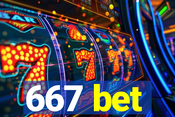 667 bet