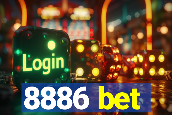 8886 bet