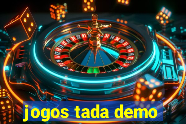 jogos tada demo